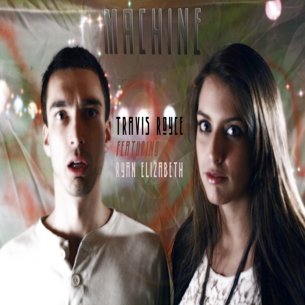 Machine (feat. Ryan Elizabeth) - Single