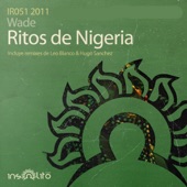 Ritos de Nigeria (Leo Blanco & Hugo Sanchez Remix) artwork