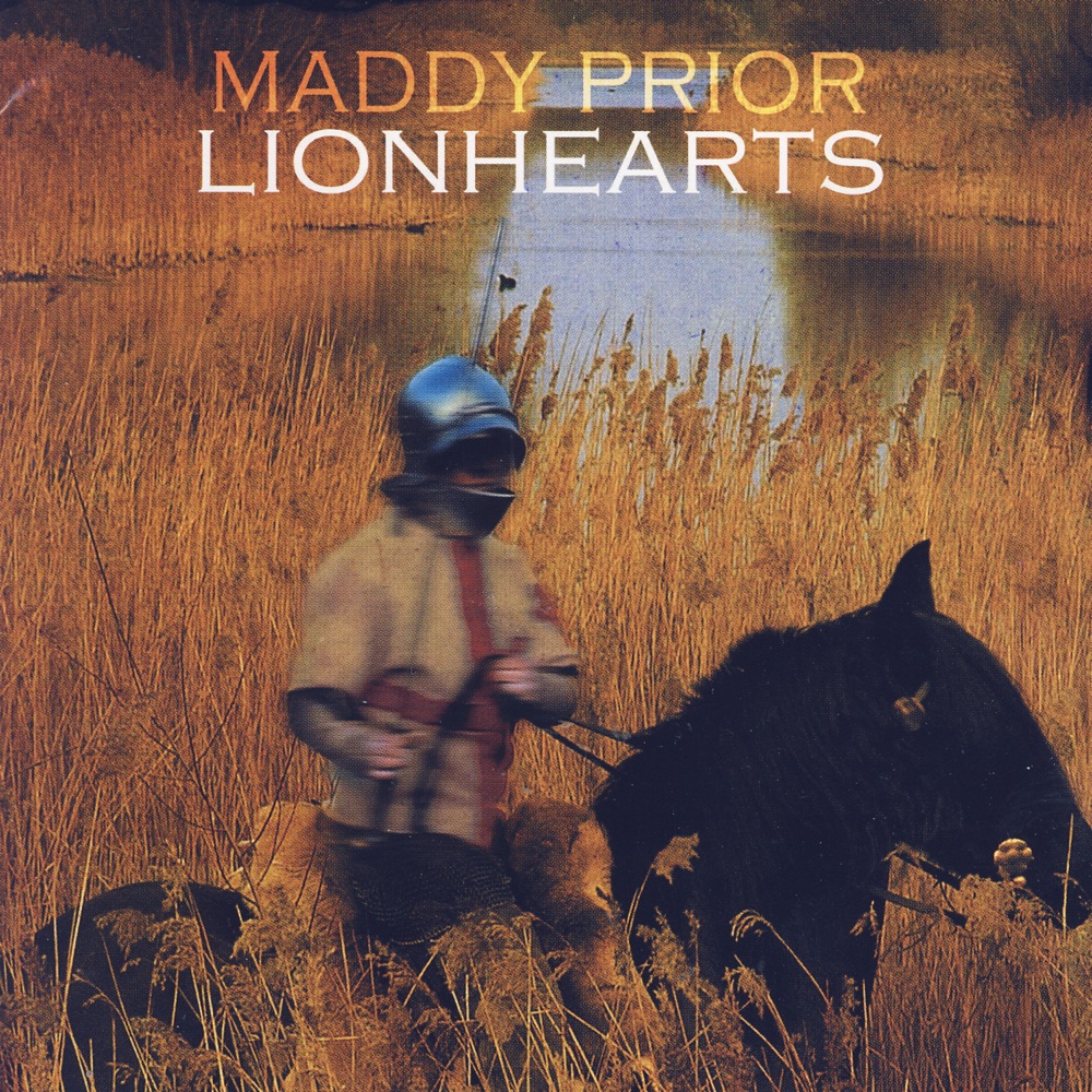 Обложка альбома «Lionhearts» — Maddy Prior