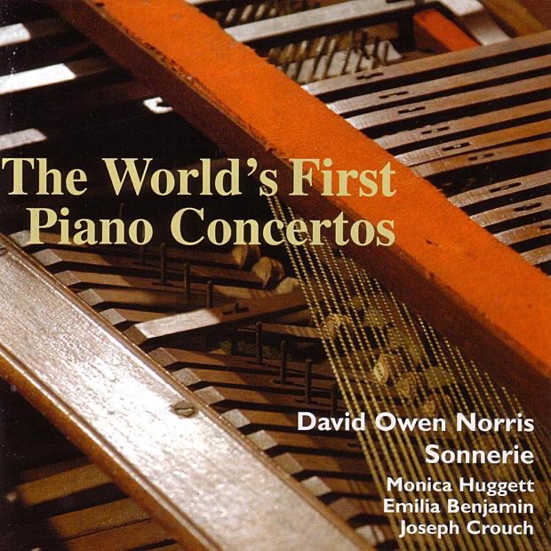 Обложка альбома «Norris: The World's First Piano Concertos» — David Owen Norris, Emilia Benjamin, Ensemble Sonnerie, Joseph Crouch & Monica Huggett