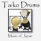 Taiko Drums: Music of Japan artwork