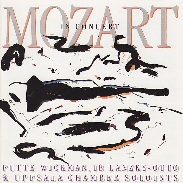 Обложка альбома «Mozart in Concert» — Putte Wickman, Ib Lanzky-Otto & Uppsala Chamber Soloists
