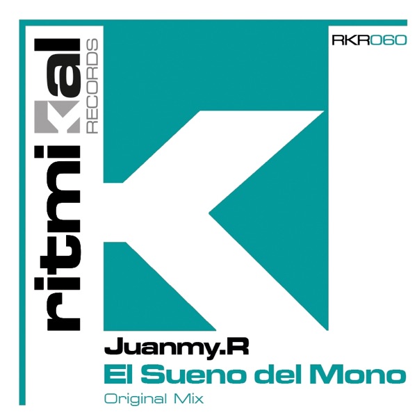 El Sueno del Mono - Single - Juanmy.R