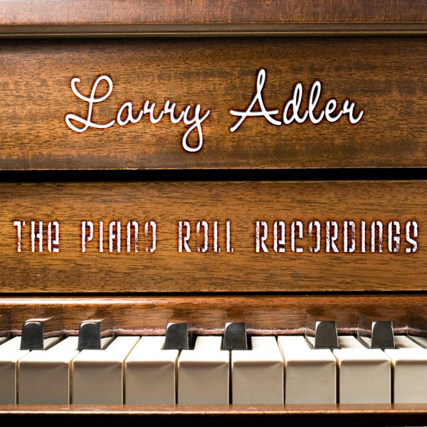 The Piano Roll Recordings (Live)