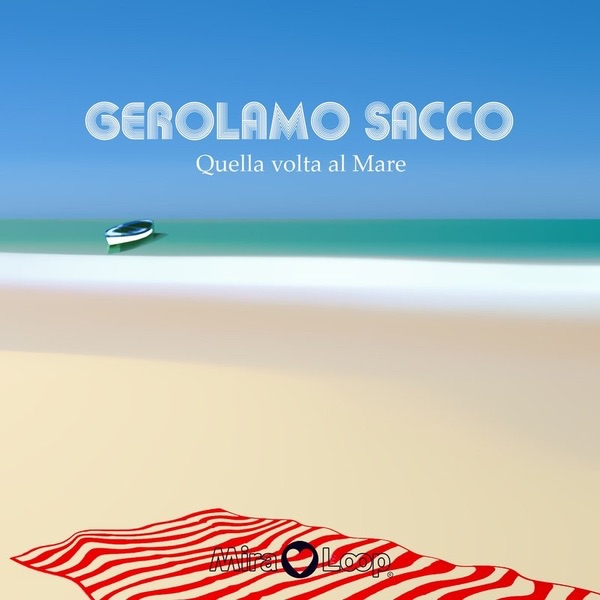Quella Volta Al Mare