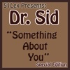 51Lex Presents Something About You