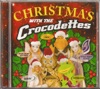 Christmas With the Crocodettes