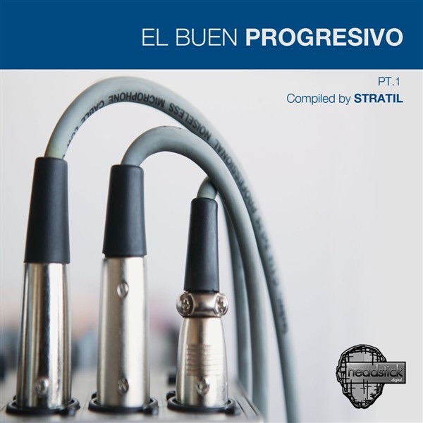 El Buen Progresivo Pt1 - Picked By Stratil