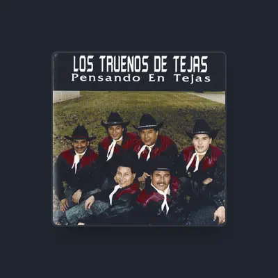 Listen to Los Truenos De Tejas, watch music videos, read bio, see tour dates & more!