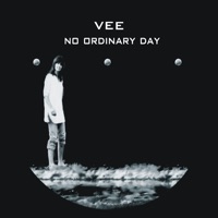 No Ordinary Day - Vee