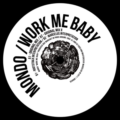 Work Me Baby (Remixes) - EP