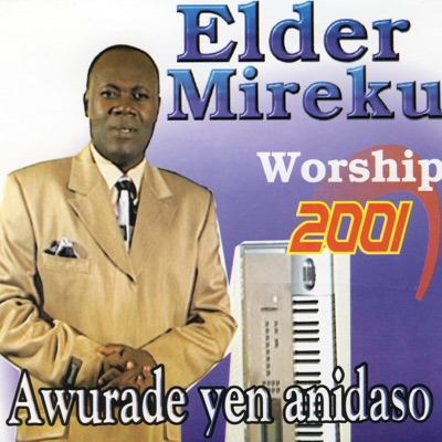 Elder Mireku - Monnye Koom