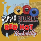 From Boppin' Hillbilly To Red Hot Rockabilly