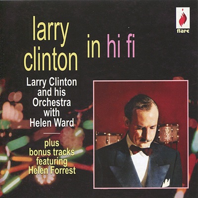 Larry Clinton and His Orchestra - The Dipsy Doodle