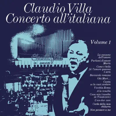 Concerto all'italiana, Vol. 1 (Live) - Claudio Villa