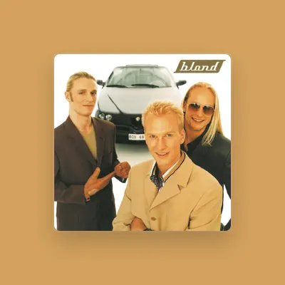 Listen to Blond, watch music videos, read bio, see tour dates & more!