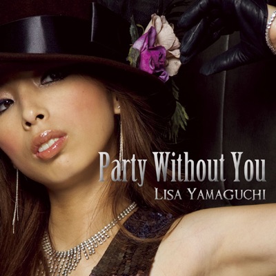 Party Without You - EP