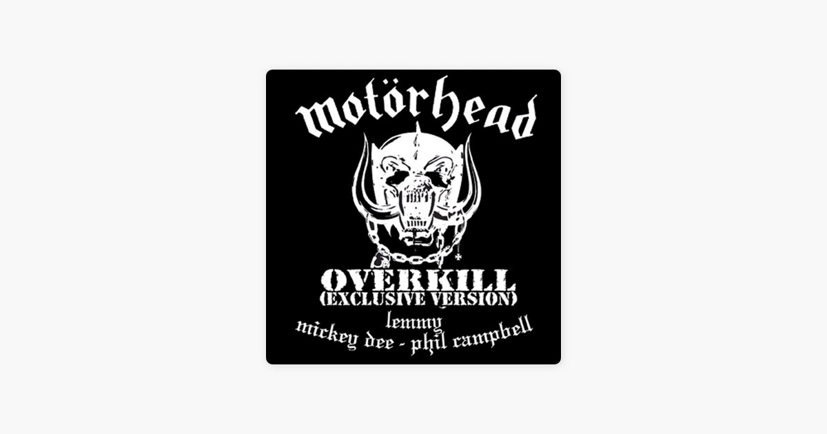 ‎Overkill (Exclusive Version) - Single - Album by Motörhead - Apple Music