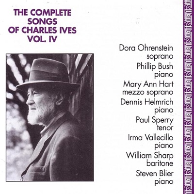 Complete Songs of Charles Ives, Vol. 4