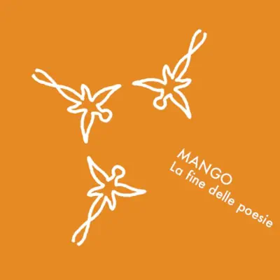 La fine delle poesie - Single - Mango