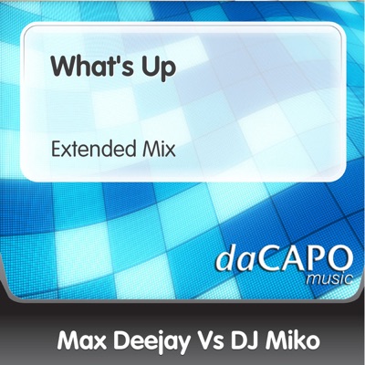 What's Up (Extended Mix) - Single