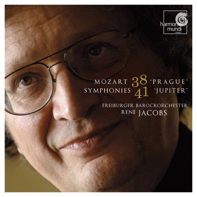 Mozart: Symphonies Nos. 38 "Prague" & No. 41 "Jupiter"