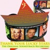 Thank Your Lucky Stars - The Original Soundtrack Recording (Digitally Remastered)
