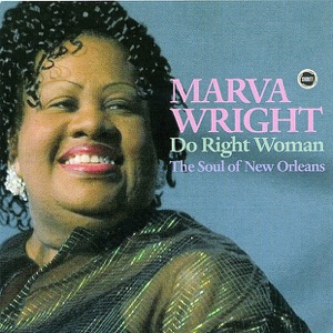 Do Right Woman - The Soul of New Orleans