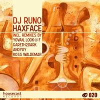 Haxface (Remixes) - DJ Runo