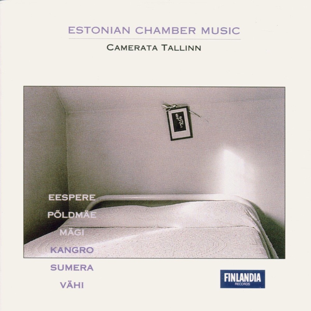 Обложка альбома «Estonian Chamber Music» — Camerata Tallinn, Heiki Mätlik, Jaan Oun & Ulrika Kristian