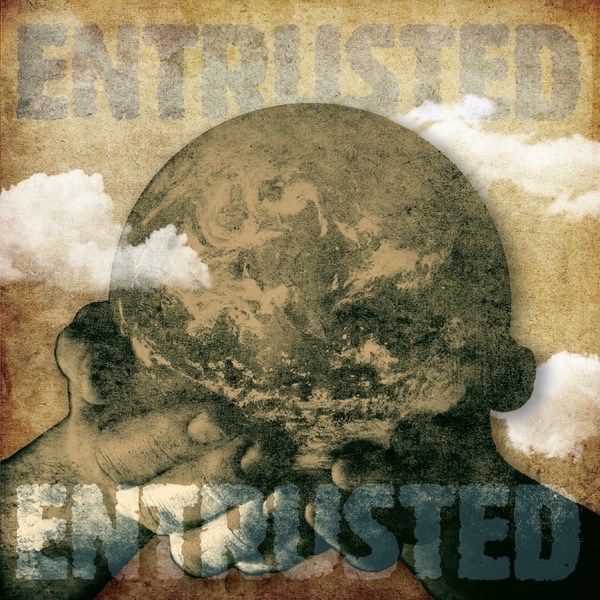 Entrusted