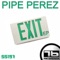 Exit - Pipe Perez lyrics