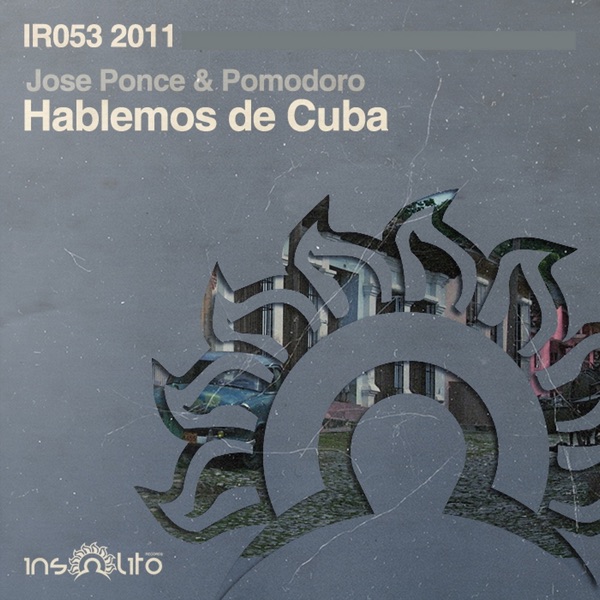 Hablemos de Cuba - Single - Jose Ponce & Pomodoro