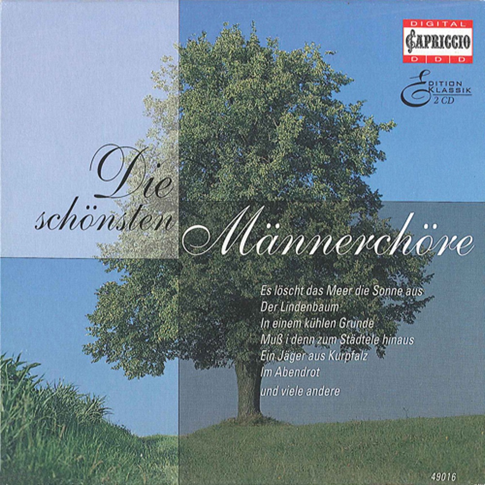 Обложка альбома «Die Schönsten Männerchöre» — Jorg-Peter Weigle, Leipzig Radio Chorus, male section, Dietrich Knothe, Berlin Radio Chorus (male section), Wolfgang Stahl, Dieter Fokel, Gerhard Mayer, Michael Schoppe, Rundfunk-Sinfonieorchester Berlin, Bernd Casper, Astrid Pilzecker, Berlin Radio Choir, MDR Leipzig Radio Symphony Orchestra, Hans-Joachim Ribbe, Ekkehard Wagner, Carl Maria von Weber Men's Choir, Berlin, Andreas Wiedermann & MDR Leipzig Radio Choir
