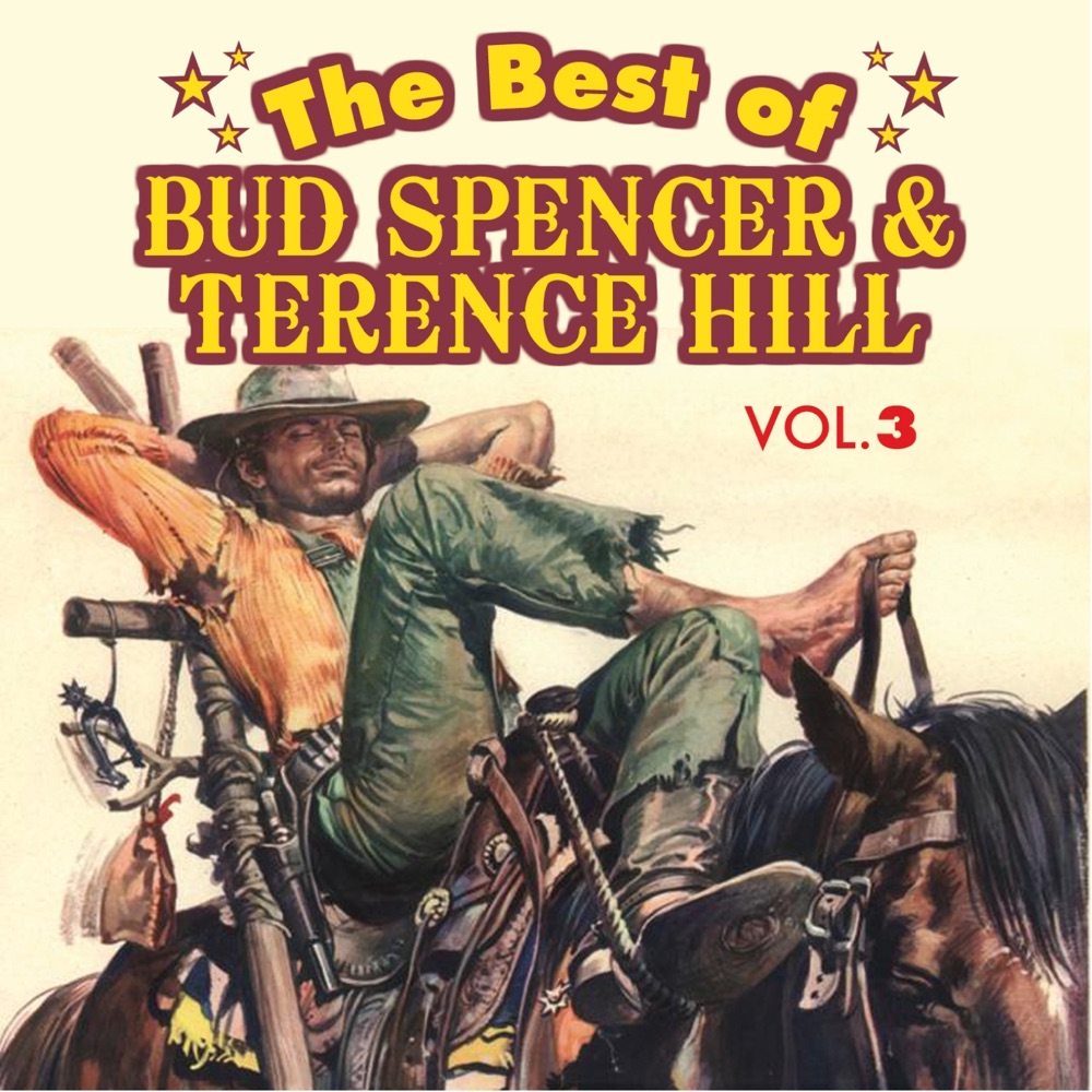 The Best of Bud Spencer & Terence Hill, Vol. 3 by Various Artists album cover