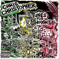Tunes for Thought - Chris Christopher