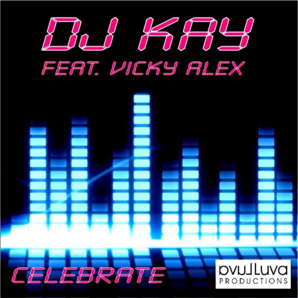 Celebrate (Radio Edit) [feat. Vicky Alex]