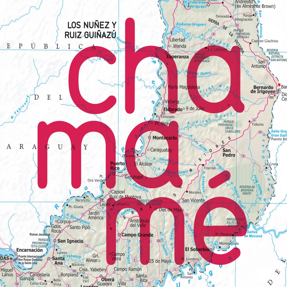 Обложка альбома «Chamamé» — Los Núñez & Ruiz Guiñazú