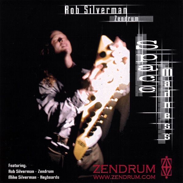 Обложка альбома «Space Madness (For Zendrum)» — Rob Silverman