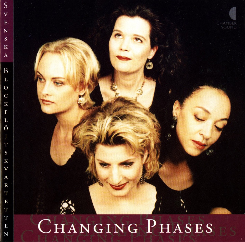 Обложка альбома «Changing Phases» — Swedish Recorder Quartet