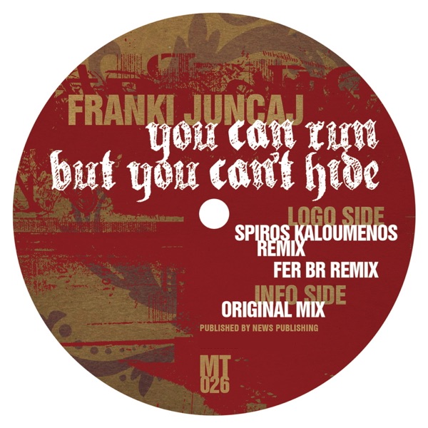 You Can Run but you Can't Hide - EP