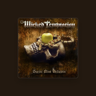 Dengarkan Wicked Temptation, tonton video musik, baca bio, lihat tanggal tur & lainnya!