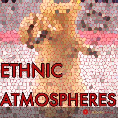 Ethnic Atmospheres