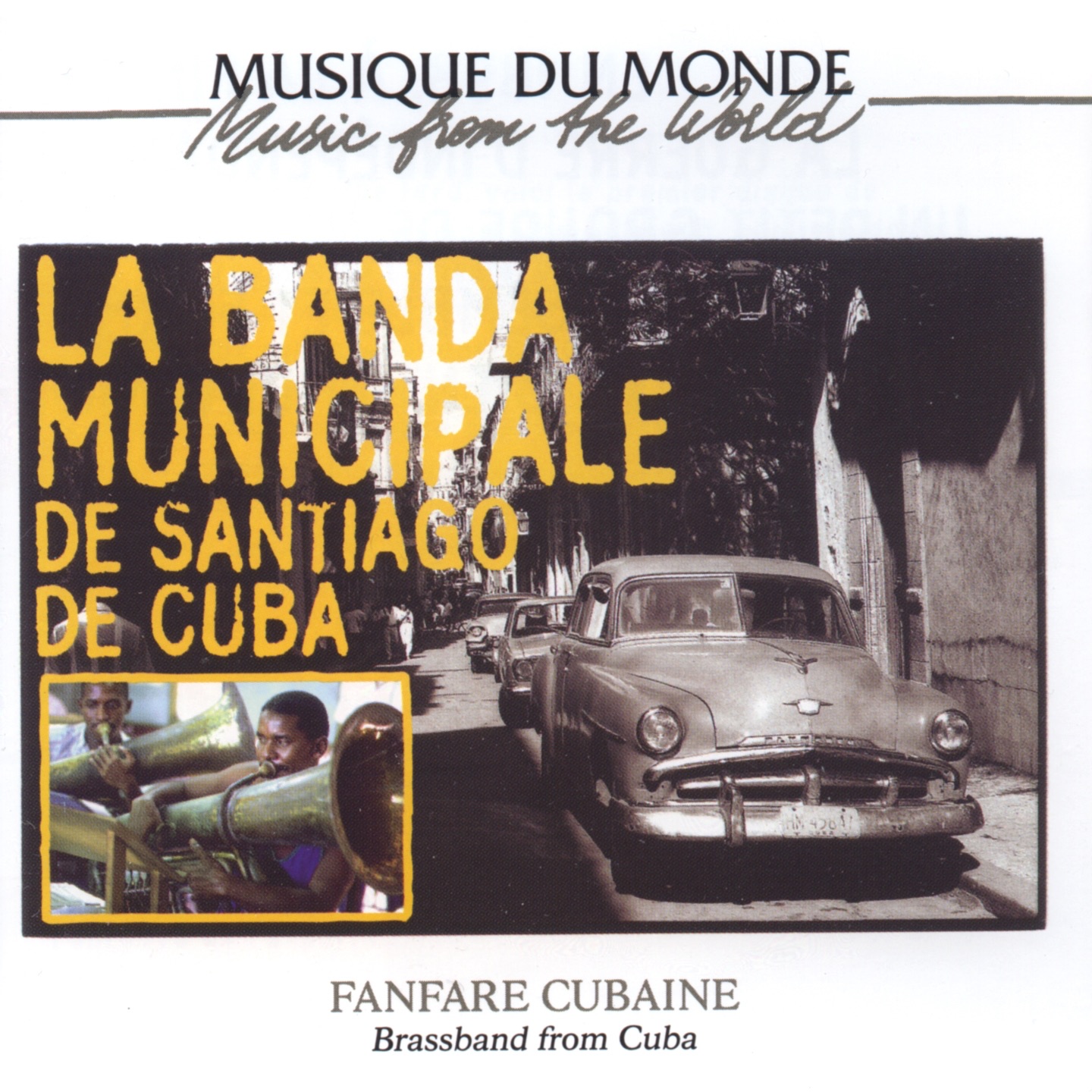 Music from the World: Fanfare Cubaine - Brassband from Cuba