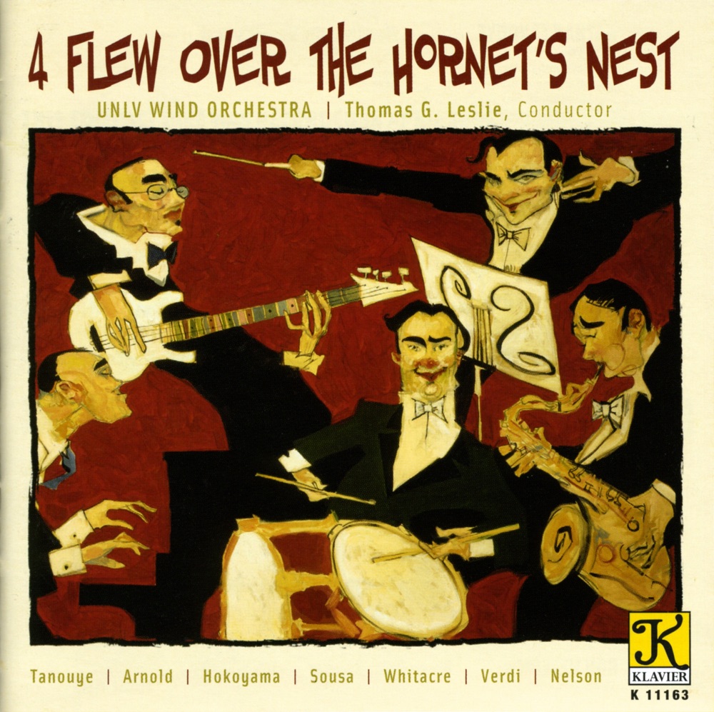Обложка альбома «Unlv Wind Orchestra: 4 Flew Over the Hornet's Nest» — UNLV Wind Orchestra & Thomas Leslie