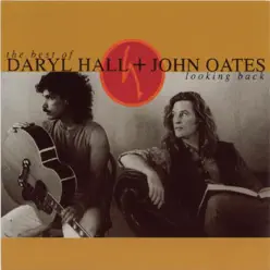 The Best of Daryl Hall & John Oates - Looking Back - Daryl Hall & John Oates