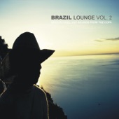 Brazil Lounge, Vol. 2 - Smooth Chill Out Sounds from the Copa artwork