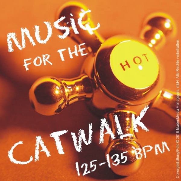 Music for the Catwalk (125-135 BPM)