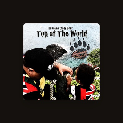 Listen to Hawaiian Teddy Bear, watch music videos, read bio, see tour dates & more!