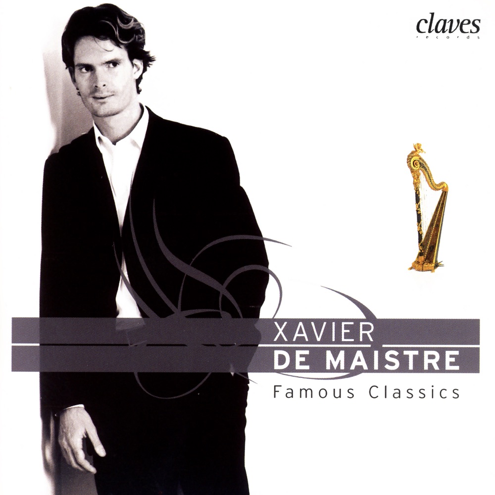 Обложка альбома «Famous Classics Transcribed for Harp Solo» — Xavier de Maistre